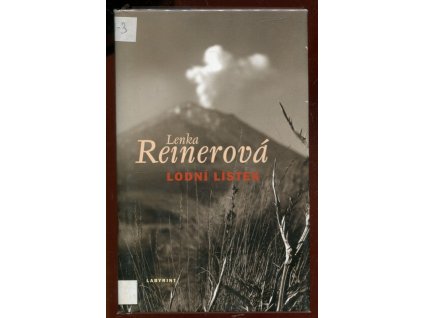 Lodní lístek, Lenka Reinerová, 2009