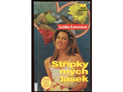 Střípky mých lásek, Lenka Lanczová, 1999