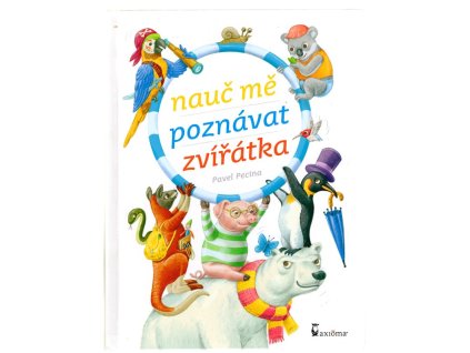 Nauč mě poznávat zvířátka, Pavel Pecina, 2013