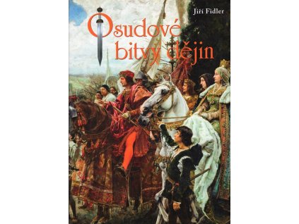 Osudové bitvy dějin