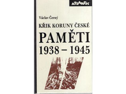 Paměti. II, 1938-1945, Křik Koruny české - náš kulturní odboj za války