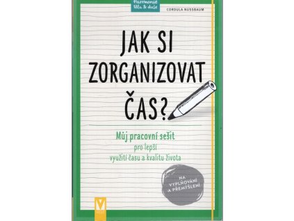 Jak si zorganizovat čas, Cordula Nussbaum, 2017