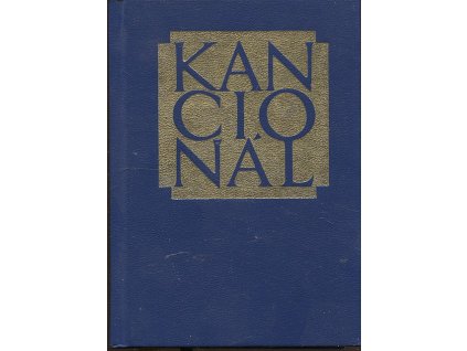 Kancionál - společný zpěvník českých a moravských diecézí vydaný pro olomouckou arcidiecézi, 1999