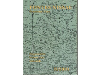 Fontes Nissae - Prameny Nisy - regionální historický sborník., 2001