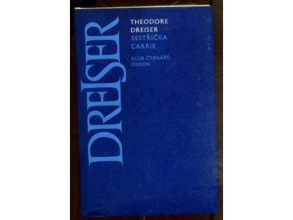 Sestřička Carrie, Theodore Dreiser, 1979