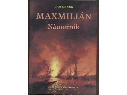 Maxmilián - Námořník