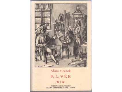 F. L. věk, 1.-5. svazek, Alois Jirásek, 1953