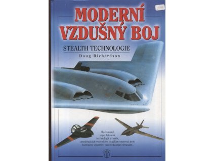 Moderní vzdušný boj - stealth technologie, Doug Richardson, 2005