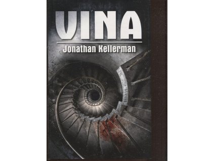 Vina, Jonathan Kellerman, 2013
