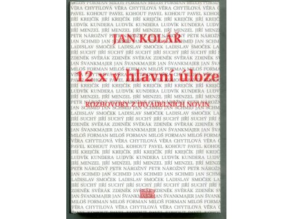 12x v hlavní úloze (rozhovory z Divadelních novin), Jan Kolář, 2010