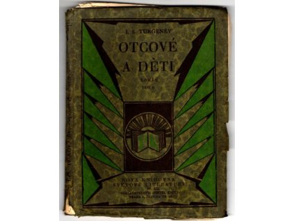Otcové a děti : román část II, Ivan Sergejevič Turgenev, 1928