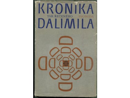 Dalimilova kronika, Dalimil, 1977