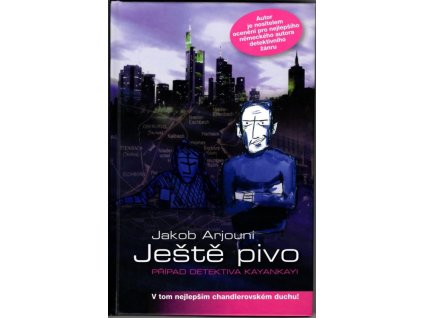 Ještě pivo - případ detektiva Kayankayi