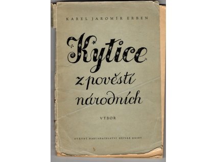 Výbor z Kytice z pověstí národních, Karel Jaromír Erben, 1956