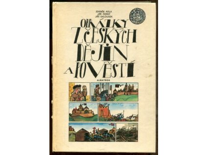 Obrázky z českých dějin a pověstí, Zdeněk Adla, 1982