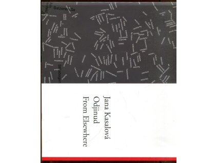 Odjinud - From Elsewhere, Jana Kasalová, 2016