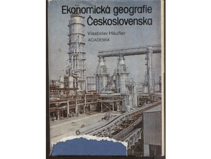 Ekonomická geografie Československa : celost. vysokošk. učebnice pro stud. přírodověd. fakult, skupiny stud. oborů geografické vědy