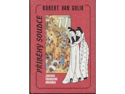 Záhada čínského hřebíku, Robert van Gulik, 1997