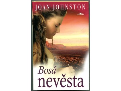 Bosá nevěsta, Joan Johnston, 2007