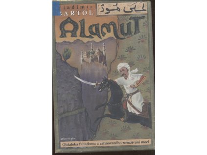 Alamut, Vladimir Bartol, 2003