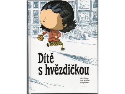 Dítě s hvězdičkou, Loïc Dauvillier, 2012