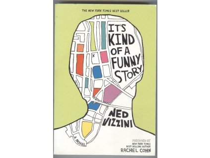 It's Kind of a Funny Story, Ned Vizzini, 2006