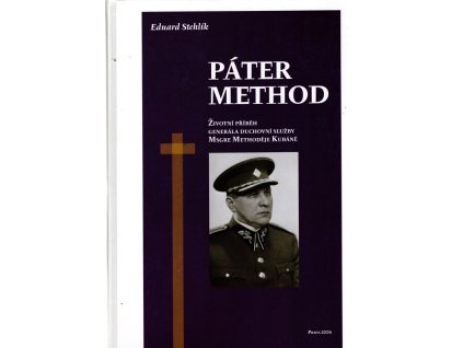 270414 pater method zivotni pribeh generala duchovni sluzby msgre methodeje kubane