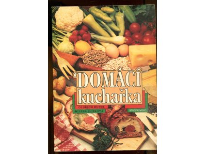 Domácí kuchařka, Oldřich Dufek, 1991