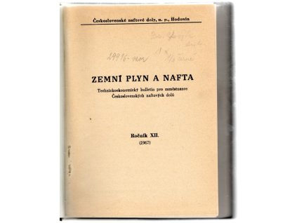 Zemní plyn a nafta: technický časopis pro ozaměstnance Československých naftových dolů, ročník 12, kolektiv, 1967