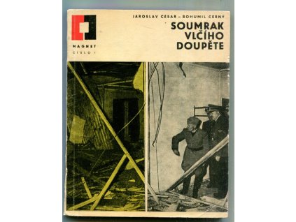 Soumrak vlčího doupěte - atentát na Hitlera 20. července 1944, Jaroslav Cesar, 1965