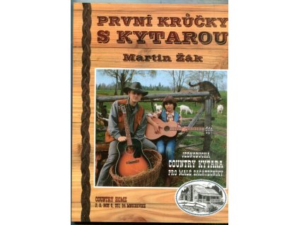 První krůčky s kytarou - jednoduchá country kytara pro malé začátečníky