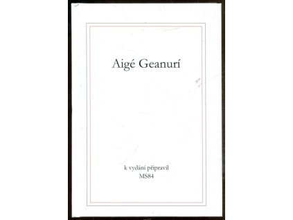 Aigé Geanurí, MS 84, 2023