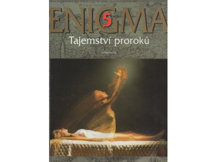 Enigma 5 Tajemství proroků, 2002