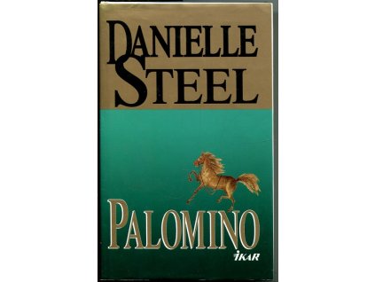 Palomino, Danielle Steel, 1998