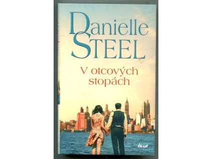 V otcových stopách, Danielle Steel, 2021