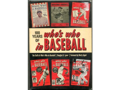 100 Years of Who's Who in Baseball, Douglas B. Lyons, 2015
