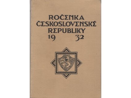 Ročenka československé republiky 1932, kolektiv, 1932