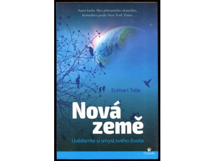 Nová země, Eckhart Tolle, 2018