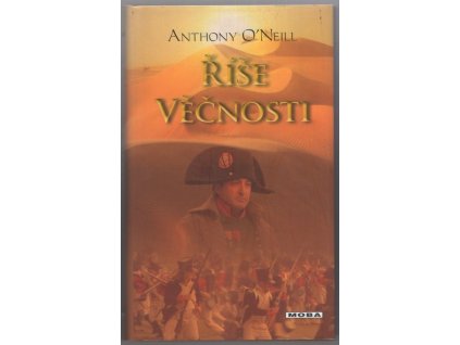 Říše věčnosti, Anthony O'Neill, 2011