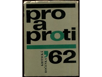 Pro a proti: Kritická ročenka 62