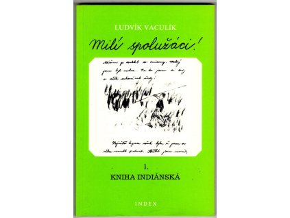 Milí spolužáci! - 1-2, Ludvík Vaculík, 1968