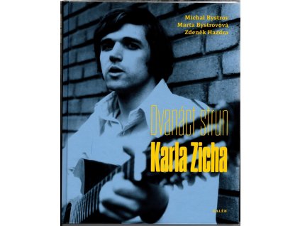Dvanáct strun Karla Zicha