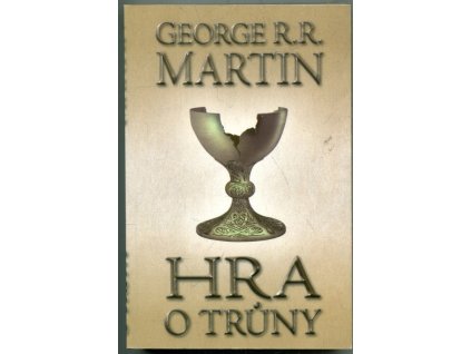 Píseň ledu a ohně - Hra o trůny - kniha I., část. II.