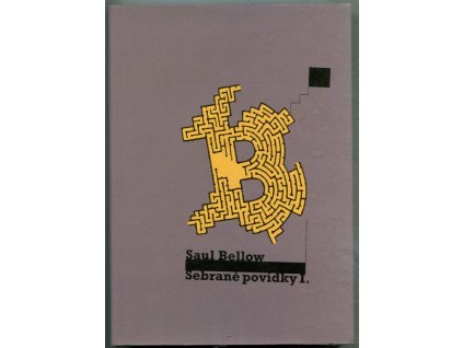 Sebrané povídky, Saul Bellow, 2007