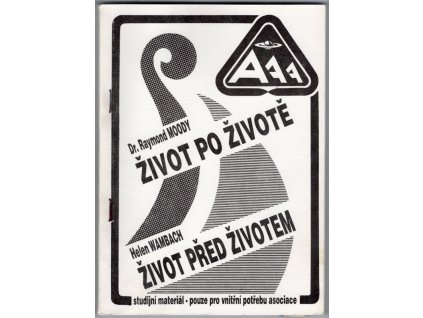 Život po životě, Život před životem, Raymond A Moody, 1976