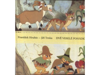 Dvě veselé pohádky, František Hrubín, 1991