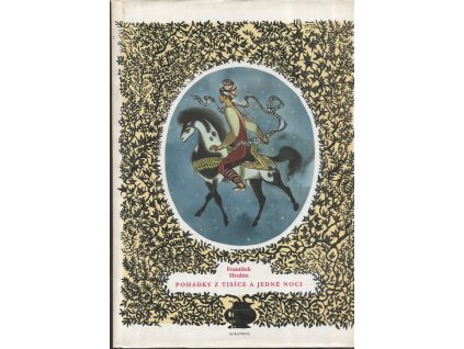 Pohádky z Tisíce a jedné noci, František Hrubín, 2000