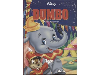 Dumbo, Pavel Cmíral, 2005
