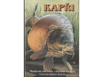 Kapři - moderní metody chytání kaprů, Vincent Kluwe-Yorck, 1995
