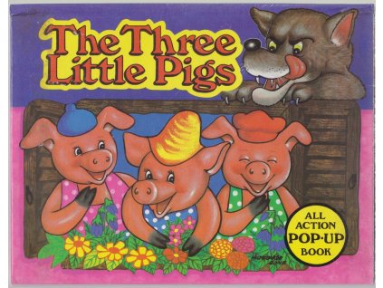 Leporelo Kubašta – The Three Little Pigs : All Action Pop-Up Book, 1985